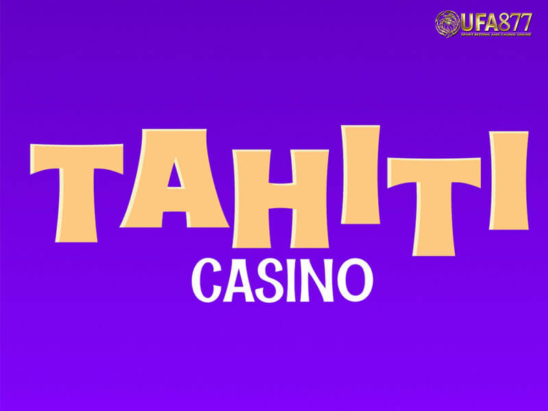 Tahiti Casino