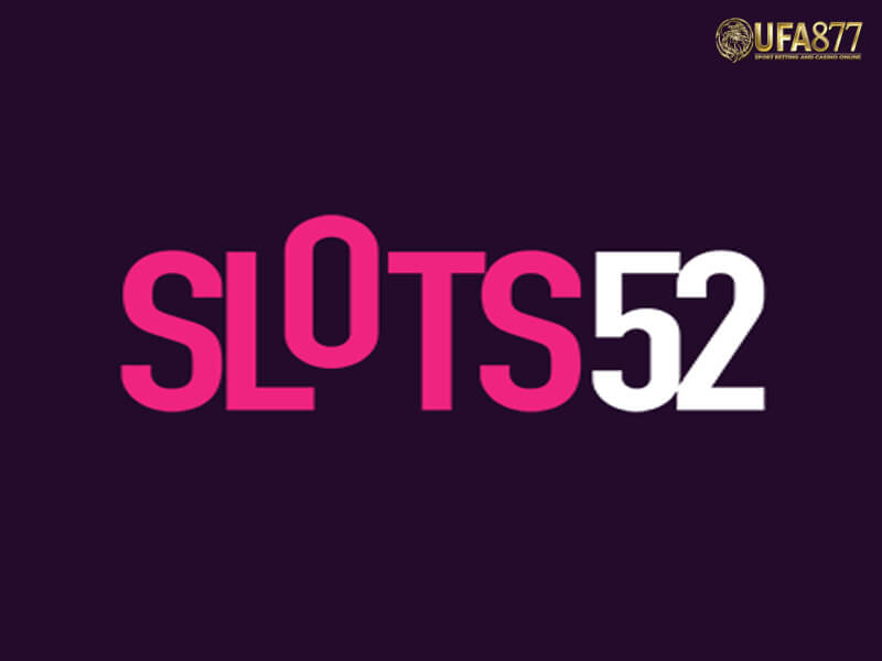 Slots 52